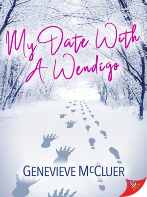 cover image of My Date with a Wendigo